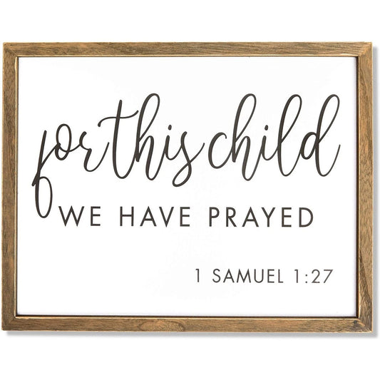 Religious Wall Art – “For This Child We Have Prayed”